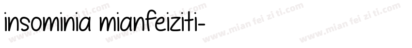 insominia mianfeiziti字体转换